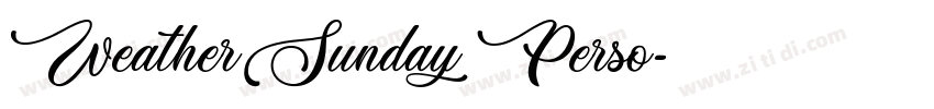 Weather Sunday Perso字体转换